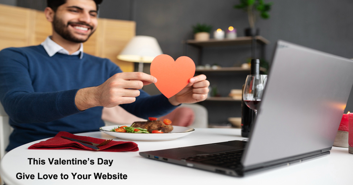 This Valentine’s Day Give Love to Your Website