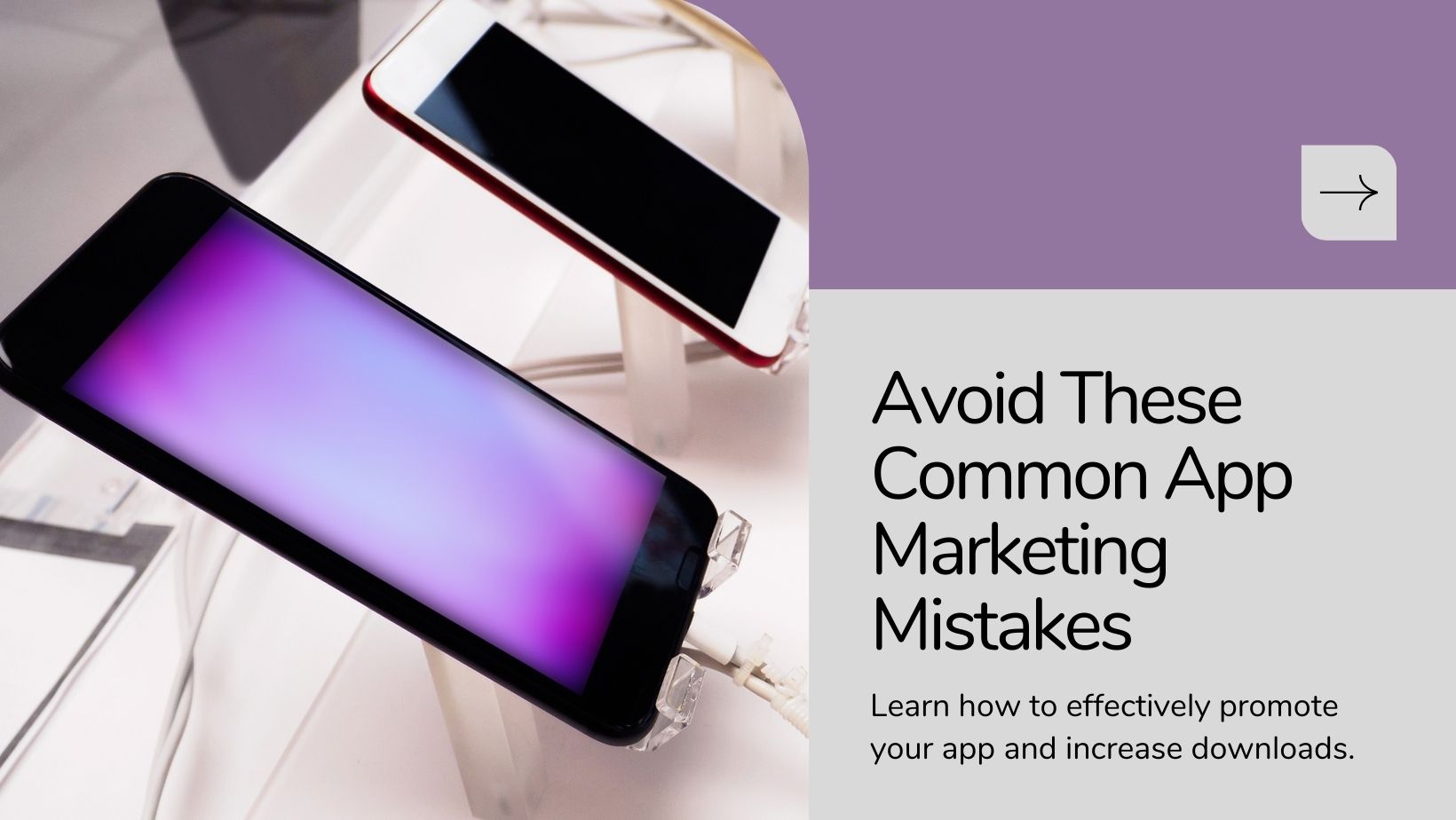 common mistakes in mobile app marketing